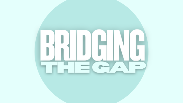 Thumbnail image for Bridging the Gap April 29, 2026